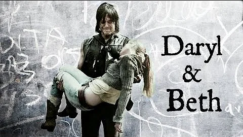 Daryl & Beth | Their Story || The Walking dead