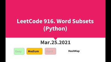 LeetCode 916. Word Subsets (Python)