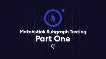 Subgraph Testing with Matchstick- How to use Matchstick to write unit tests
