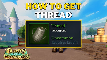How To Get Thread in Devas of Creation | Thread 🧵 Location | Roblox