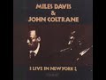 Miles Davis & John Coltrane / Bye, Bye, Black Bird 1958