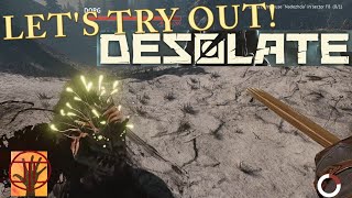 Let's try out: DESOLATE