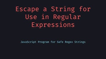 Escape Special Characters for RegEx in JavaScript the Right Way!