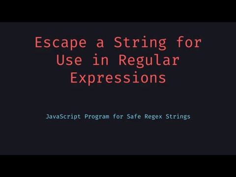 Escape Special Characters for RegEx in JavaScript the Right Way!