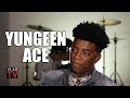 Yungeen Ace on Girlfriend Pulling Up After He Was Shot, Buying Her a House (Part 8)