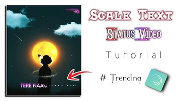 Scale text new trending status editing | status video kaise banaye | technicalmahatma