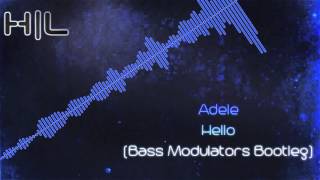 Adele - Hello (Bass Modulators Bootleg) (MQ Rip)