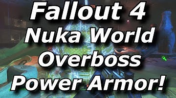 Fallout 4 Nuka World DLC Overboss Unique Power Armor Location Guide!