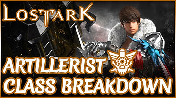 Artillerist Class Breakdown