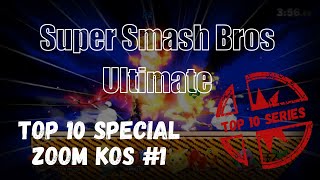 Top 10 Special Zoom KOs #1 - Super Smash Bros Ultimate Top 10 Series