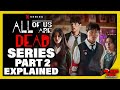 All of Us Are Dead - Episode 7 to 12 Explained in Hindi | Aziz Shaikh