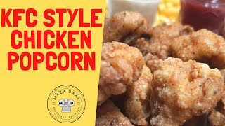KFC Style Chicken Popcorn/ Popcorn Chicken/Crispy Popcorn Chicken By Mazaidaar Hyderabadi Pakwaan