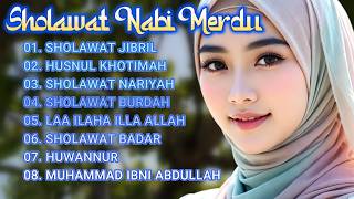 Kumpulan Sholawat Nabi Merdu 2026  Sholawat Jibril Nariyah Burdah Penenang Hati U0026 Pembuka Rezeki