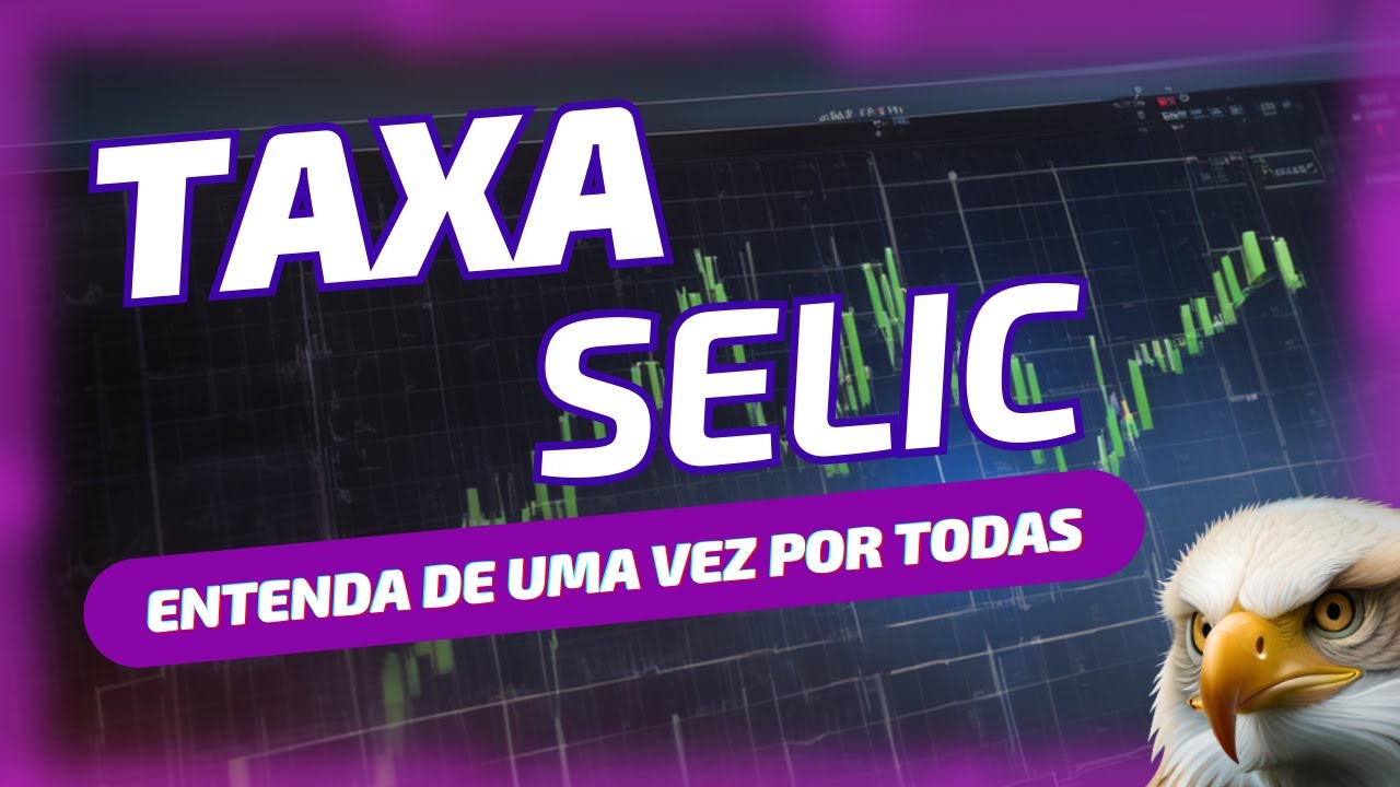 O que REALMENTE é a SELIC?