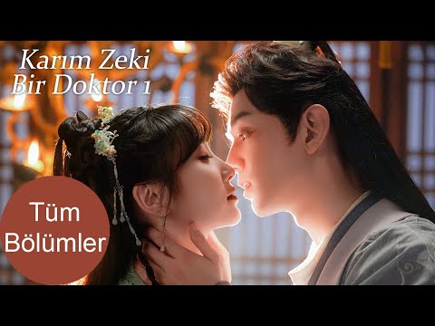 Karım Zeki Bir Doktor | Tüm Bölümler | I Have a Smart Doctor Wife | 我的医妃不好惹 | Xu Qingya, Wen Yifan