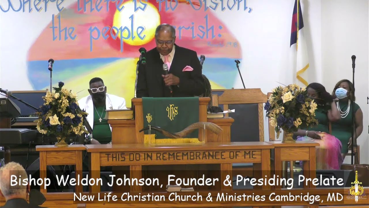 New Life Live Bishop Weldon Johnson September 4, 2022 "Unity"