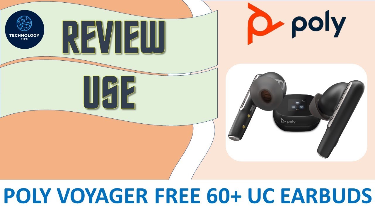 Review: Poly Voyager Free 60+ UC Earbuds, Unbox & Use - YouTube