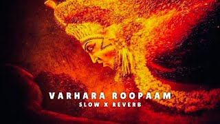 VARHAARA ROOPAM - LOFI | KANATRA (2022) | RISHAB SHEETY , Sai Vignesh |  HOMBALE FILMS  | PS LOFI