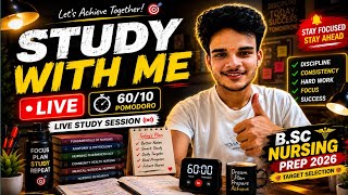 Study With Me 🔴 | 60/10 Pomodoro || B.Sc Nursing Prep 2026