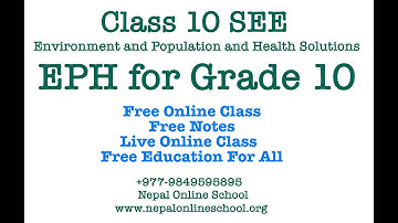 Status of Population and Environment in Nepal | Unit 4 | Grade 10 EPH in Nepali | SEE Important Note