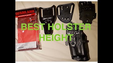 Best Holster Height/ Safariland QLS review