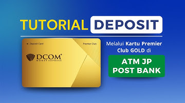 Cara Deposit DCOM dengan Kartu Gold di ATM JP Post Bank (Yucho) | Kirim Uang ke Indonesia