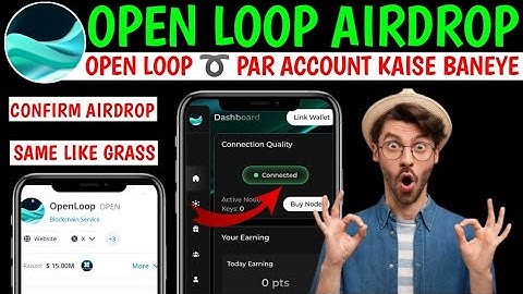 How to join open loop Airdrop | open loop Airdrop |  open loop ➿