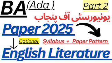 BA(Ada) | Part 2 |English Literature(Optional)|Paper 2025 |Punjab University|syllabus|Paper Pattern|