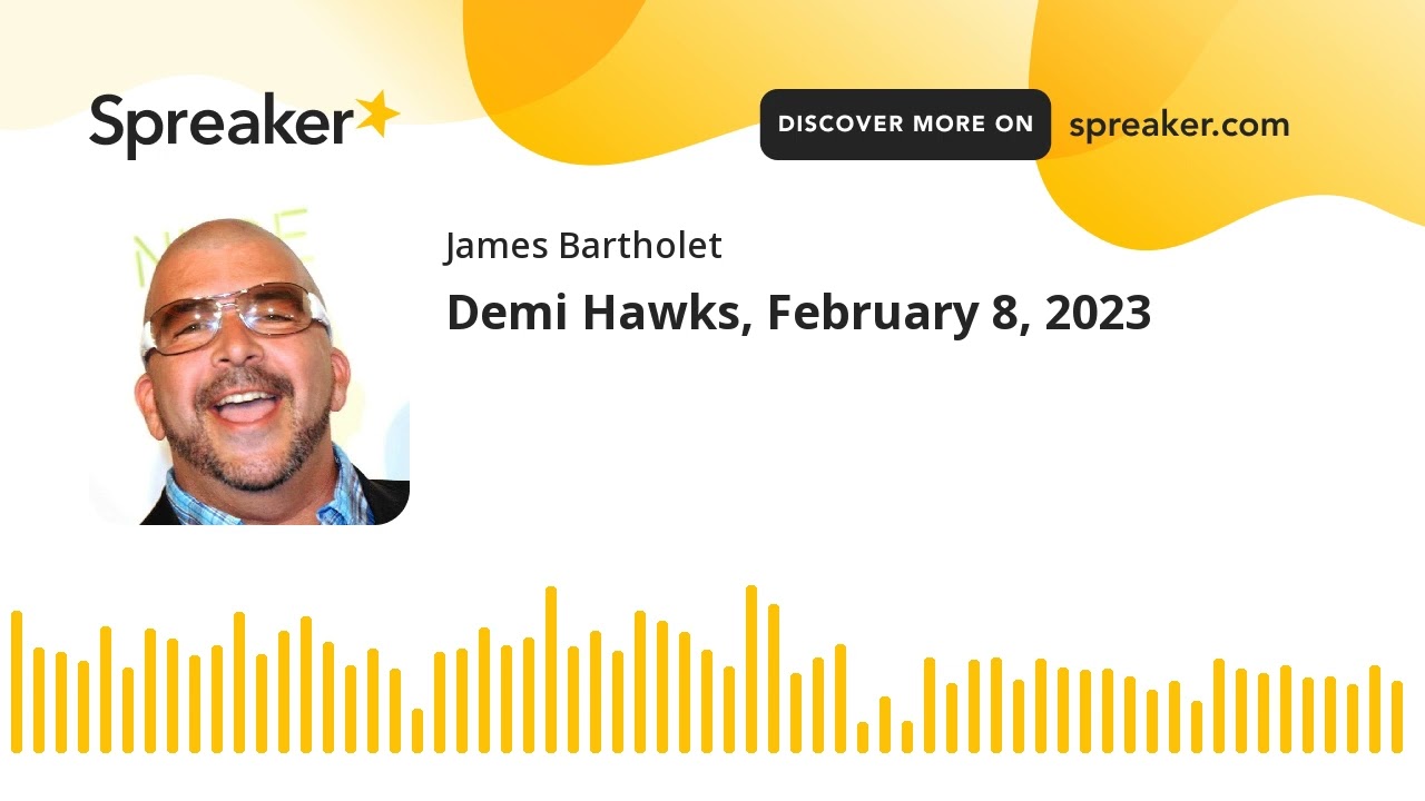 Demi Hawks, February 8, 2023