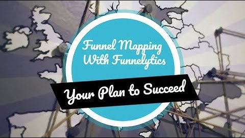 Funnel Mapping For Free With Funnelytics | Plan Your Funnel | Impress Your Clients