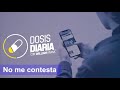 Dosis Diaria Roka - No me contesta