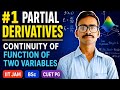|| Partial Derivatives | Continuity of function of two variables || #bsc #exam #maths #viralvideo