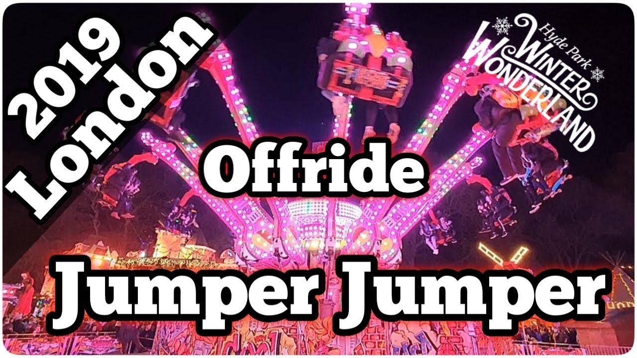 Jumper Jumper - Stokes (Offride) Video Hyde Park Winter Wonderland London 2019