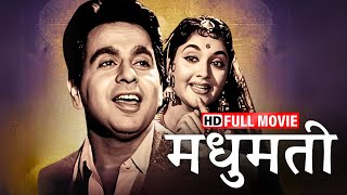 Madhumati (1958) Full Movie HD - Dilip Kumar, Vyjayanthimala, Pran - Hit Bollywood Movie!