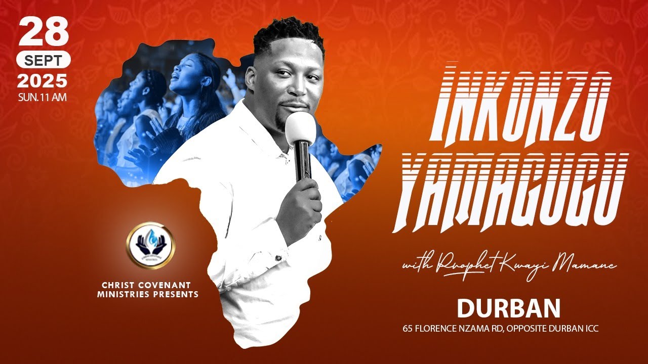 INKONZO YAMAGUGU | LIVE IN DURBAN | WITH PROPHET KWAZI MAMANE | 28 SEPTEMBER 2025