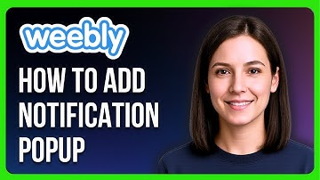 How to Add a Notification Popup to Weebly