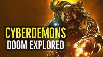 CYBERDEMONS (DOOM Explored)