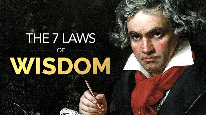 The 7 Laws of Wisdom - These Genius Minds Will Change Your Life (Ancient Philosophy)