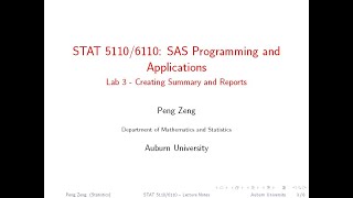 SAS - Lab 3 - Creating Summary and Reports