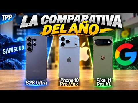The KING of 2026 - iPhone 18 Pro Max vs Samsung Galaxy S26 Ultra vs Google Pixel 11 Pro XL