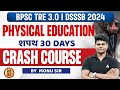 Bpscdsssb physical education crash course 2  physical education by monu sir