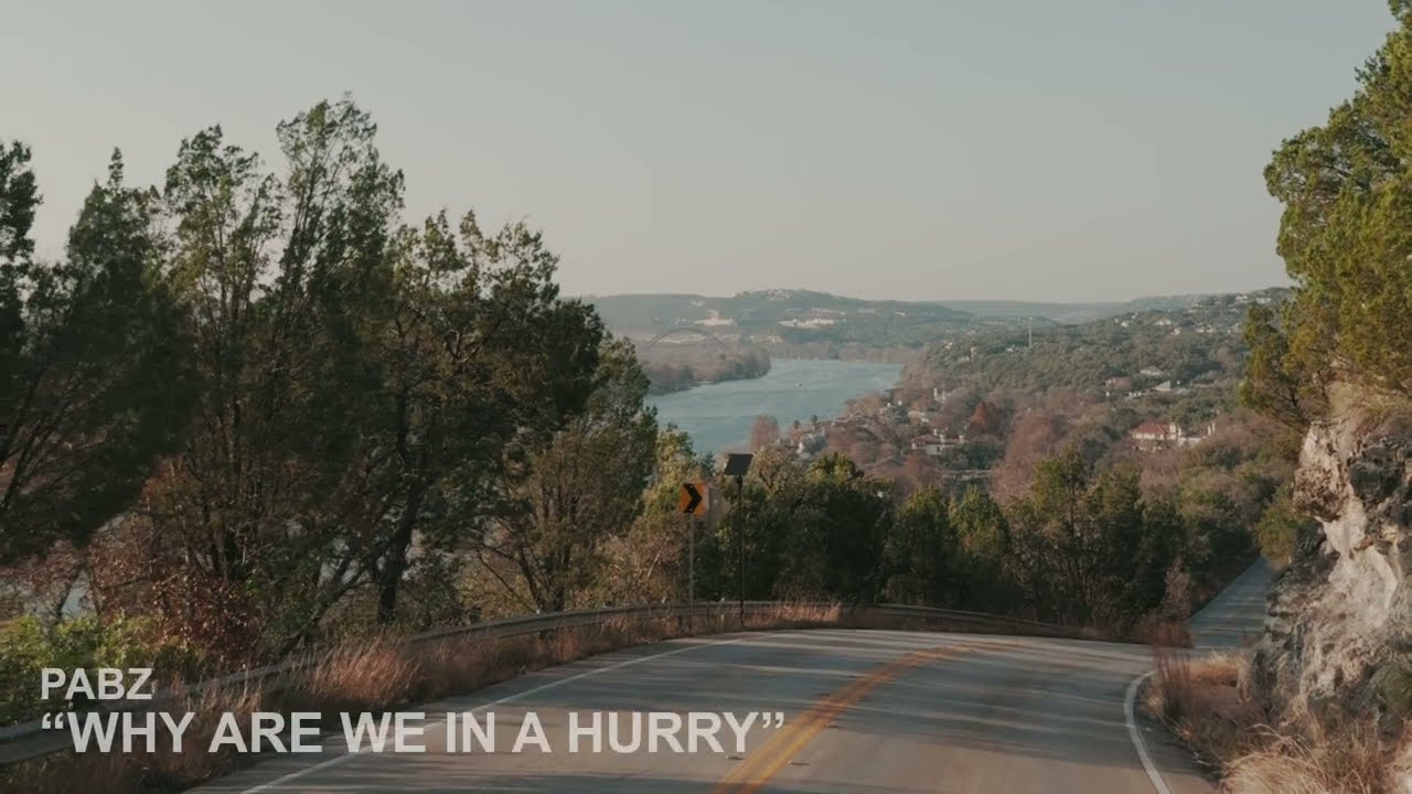 Pabz - Why Are We In A Hurry (Official Visualizer)