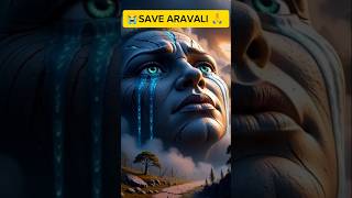 Aravali ⛰️Ka Dard 😢 | Nature🌳 Vs Greed🤑 |#emotionalstory #aravali #savearavali #shortsfeed #viral