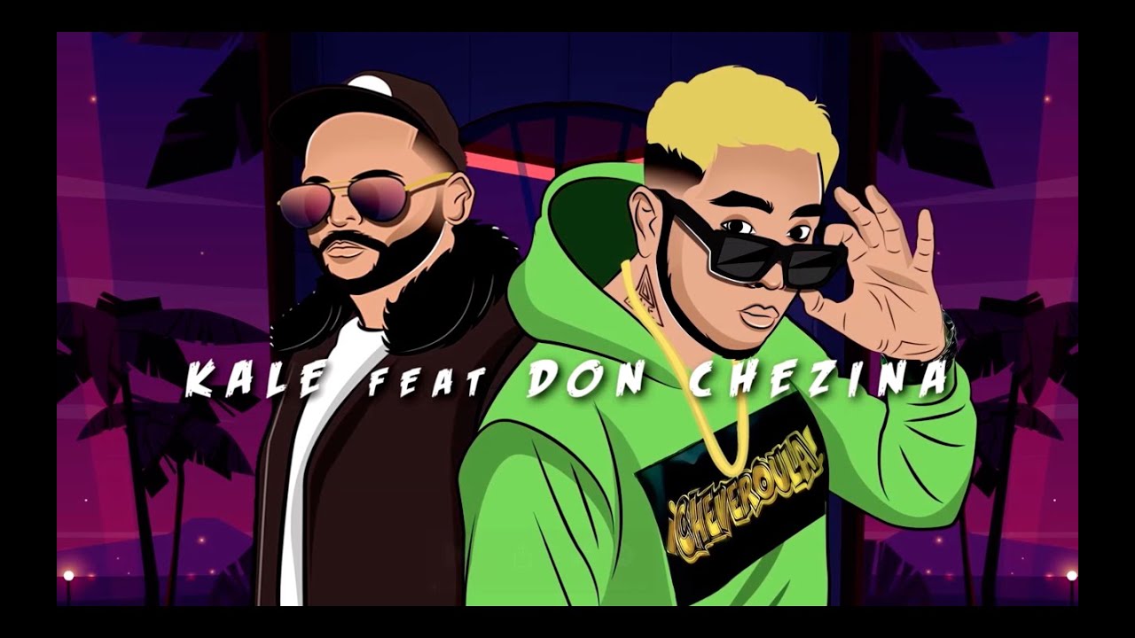 Kale "La Evolución" Ft. Don Chezina (Prod. Dj Joe & Dj Peligro) - Traviesa [Video Lyric Oficial]