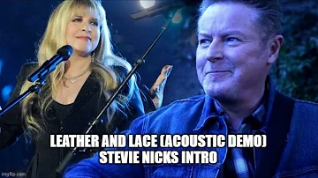 Leather and  Lace (Henley/Nicks) Demo Version * Stevie Nicks Intro HQ