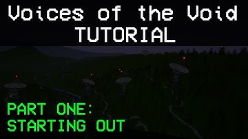Voices of the Void [OLD Tutorial]: Getting Started and Catching Signals