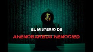 El Misterio De Ahenobarbus Henocied