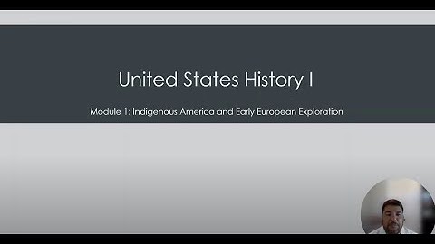 HIST 1301 Unit 1 Module 1