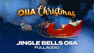 OIIA x Jingle Bells (Full Audio) [4K]
