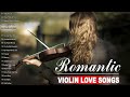 Top 50 Violin, Pan Flute Love Songs Instrumental - Best Relaxing Instrumental Music